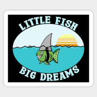 Little Fish Big Dreams Sticker